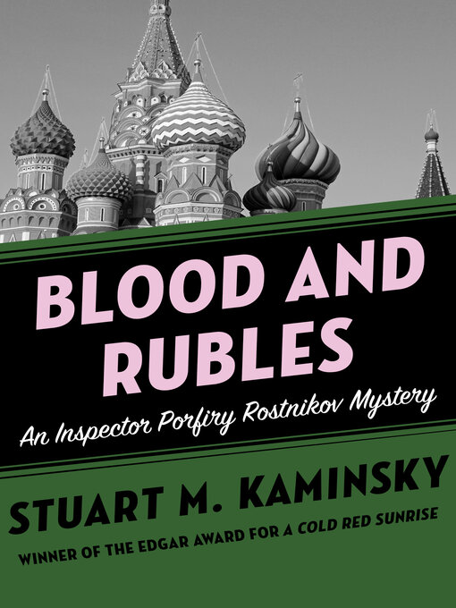 Title details for Blood and Rubles by Stuart M. Kaminsky - Available